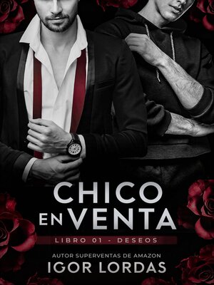 cover image of Chico en Venta--Libro 1 (Deseos)
